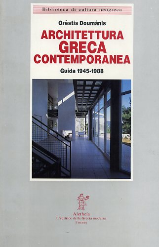 9788885368002-Architettura greca contemporanea. Guida 1945-1988.