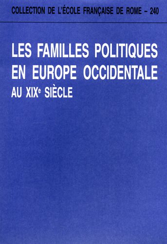 9782728303922-Les familles politiques en Europe occidentale au XIXe siècle.