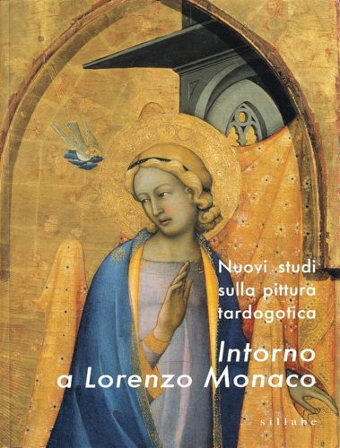 9788883474408-Nuovi studi sulla pittura tardogotica. Intorno a Lorenzo Monaco.