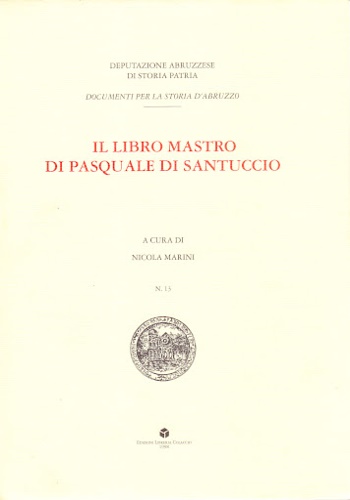 Il Libro Mastro di Pasquale di Santuccio.