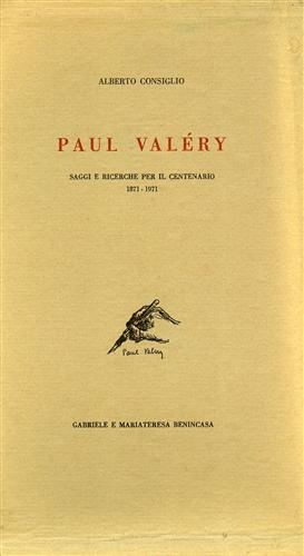 Paul Valery. Saggi e ricerche per il Centenario 1871-1971.