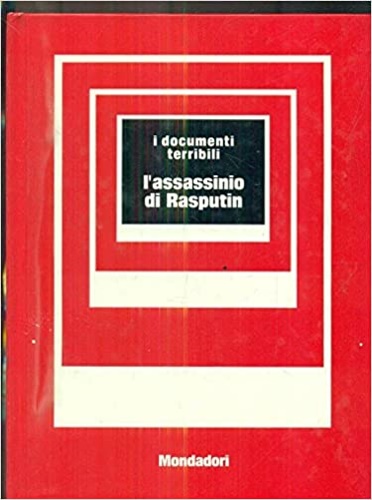 L'assassinio di Rasputin.