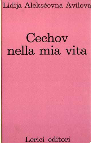 Cechov nella mia vita.