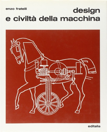 9788870600711-Design e civiltà della macchina.