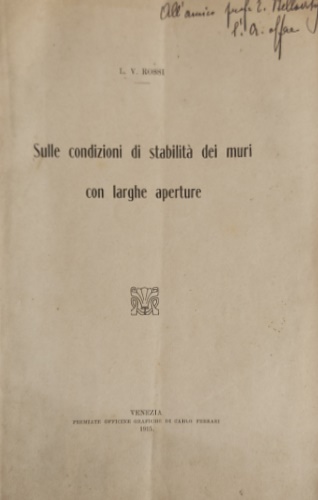 Sulle condizioni di stabilità dei muri con larghe aperture.