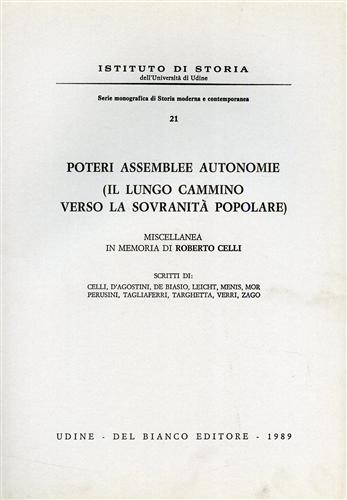 Poteri assemblee autonomie (Il lungo cammino verso la sovranità popolare). Misce