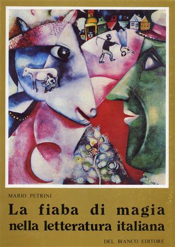 La fiaba di magia nella letteratura italiana.