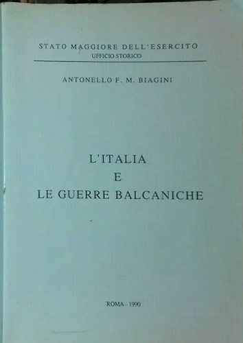 L'Italia e le guerre balcaniche.