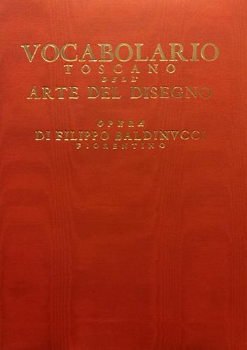 9788872420140-Vocabolario toscano dell'arte del disegno. Nel quale si esplicano i propri termi