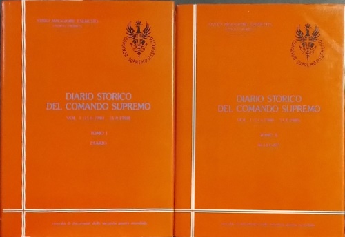 Diario Storico del Comando Supremo: Vol.I:tomi I,II: 11 giugno 1940-31 agosto 19