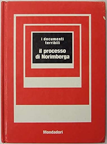 Il processo di Norimberga.