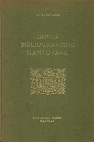 Rarità bibliografiche mantovane.