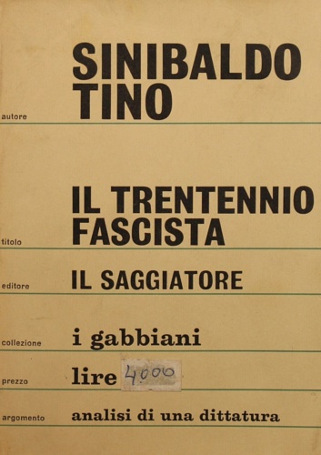 Il trentennio fascista. Rilievi ed appunti.