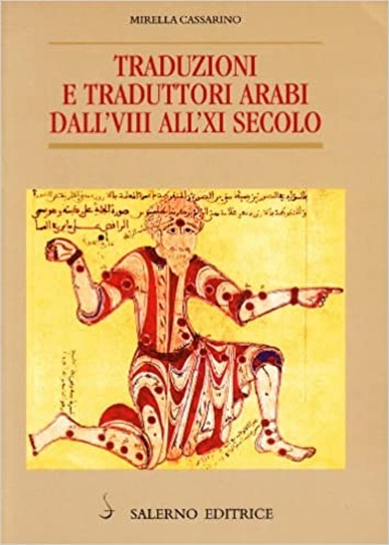 9788884022578-Traduzioni e traduttori arabi dall'VIII all'XI secolo.