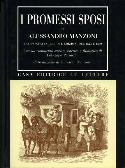 9788871660943-I Promessi Sposi. Raffrontati sulle due edizioni del 1825 e 1840.