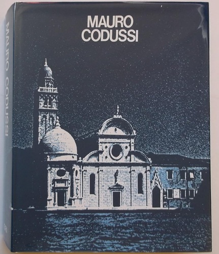 Mauro Codussi. L'opera completa.