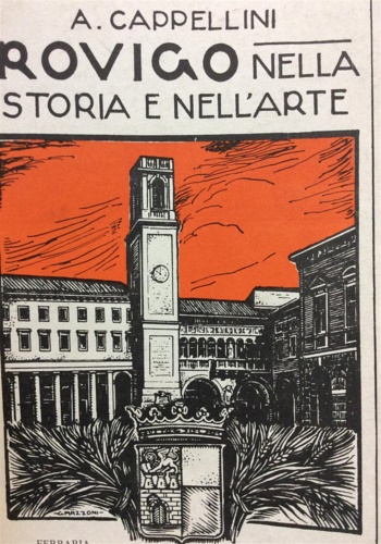 Rovigo nella storia e nell'arte.