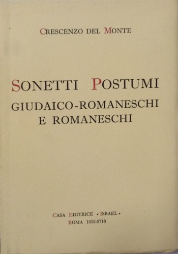 Sonetti postumi giudaico romaneschi e romaneschi.