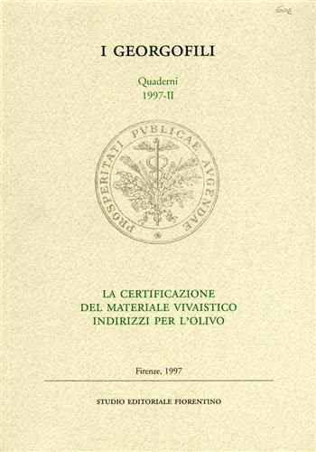 La certificazione del materiale vivaistico indirizzi per l'ulivo.