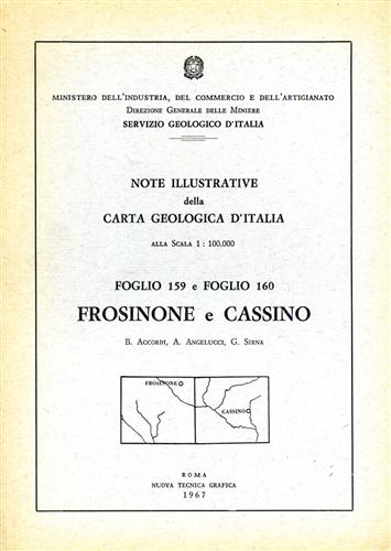 Frosinone e Cassino. Foglio 159 e foglio 160.