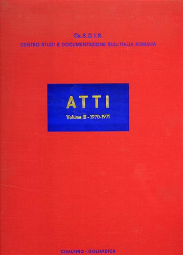 Atti. Vol.III: 1970-1971.