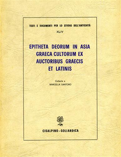 Epitheta deorum in Asia graeca cultorum ex auctoribus graecis et latinis.