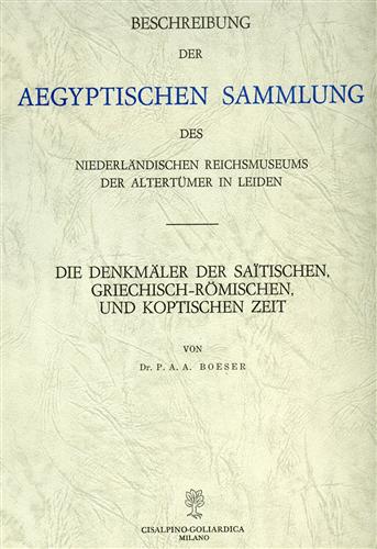 Beschreibung der Aegyptischen Sammlung des Niederländischen Reichsmuseums der Al