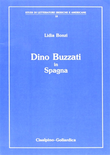 9788820505806-Dino Buzzati in Spagna.