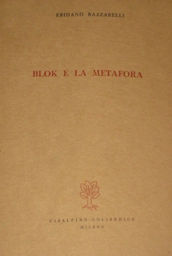 Blok e la metafora.