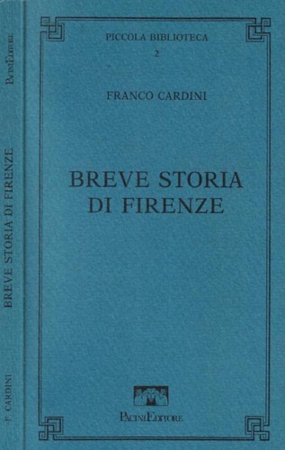 9788877812803-Breve storia di Firenze. Dalle origini al 1860.