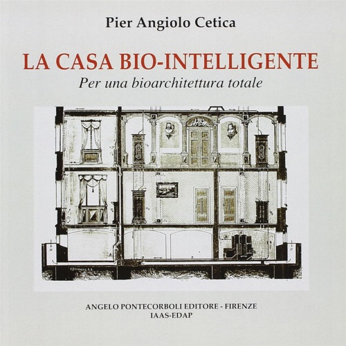 9788888461267-La casa bio-intelligente. Per una bioarchitettura totale.