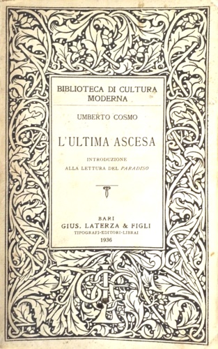 L'ultima ascesa. Introduzione alla lettura del 