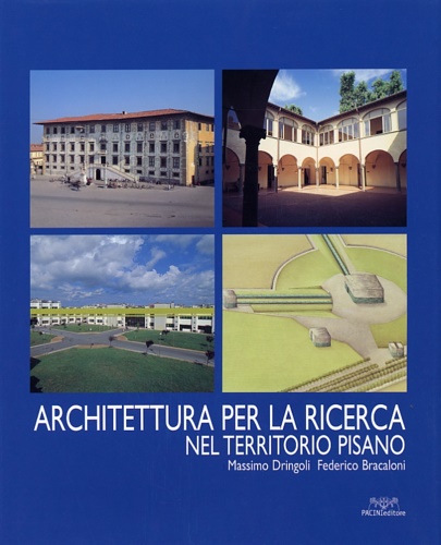 9788877815057-Architettura per la ricerca nel territorio pisano.