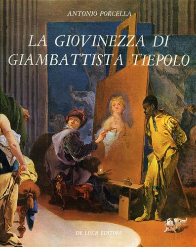 La giovinezza di Giambattista Tiepolo.