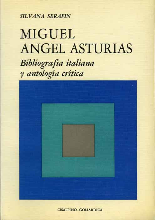 9788820501914-Miguel Angel Asturias. Bibliografia italiana y antologia critica.