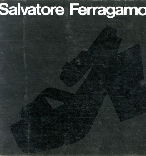 9788870381023-I protagonisti della moda: Salvatore Ferragamo (1898-1960). Leaders of Fashion.