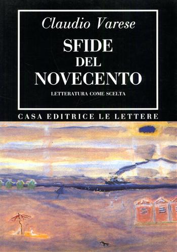 9788871661032-Sfide del Novecento. Letteratura come scelta.