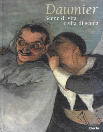 9788843566877-Daumier. Scene di vita e vita di scena.