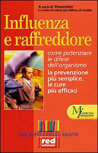 9788870310849-Influenza e raffreddore come potenziare le difese dell'organismo. La prevenzione