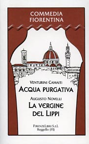 9788876220647-Acqua purgativa, un atto allegro, dimorto allegro. La Vergine del Lippi, bozzett