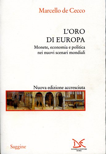 9788879894555-L'Oro di Europa. Monete, economia e politica nei nuovi scenari mondiali.