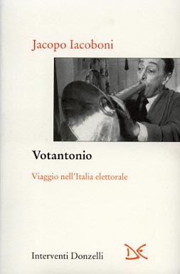 9788860360090-Votantonio. Viaggio nell'Italia elettorale.