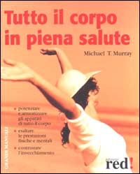 9788870316964-Tutto il corpo in piena salute.