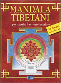 9788877332288-I mandala Tibetani. Per scoprire l'universo interiore.