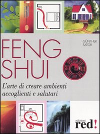 9788874470372-Feng Shui. L'arte di creare ambienti accoglienti e salutari.