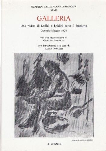 9788800856669-Galleria. Una rivista di Soffici e Baldini sotto il fascismo. Gennaio-Maggio 192