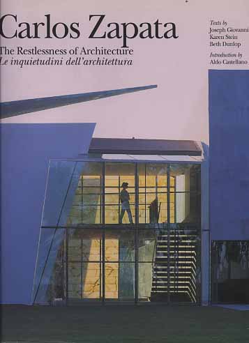 9788878380158-Carlos Zapata. The Restlessness of architecture. Le inquietudini dell'architettu