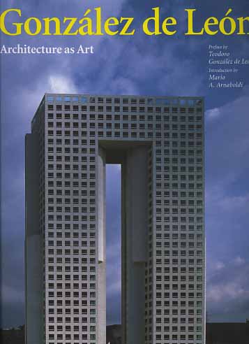 9788878380332-Gonzalez de Leon. Architecture as Art.