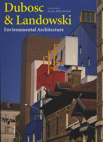 9788878380349-Dubosc & Landowski. Environmental architecture.