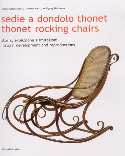 9788836606719-Sedie a dondolo Thonet. Storia, evoluzione e imitazioni / Thonet rocking Chairs.